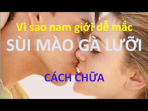 Video Nguyên nhân gây sùi mào gà ở lưỡi - vì sao nam bị sùi... - youtube