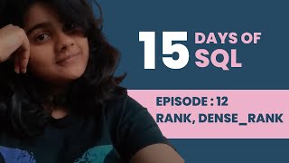 SQL Tutorial - 15 Days of SQL ( Window Functions RANK, DENSE_RANK )