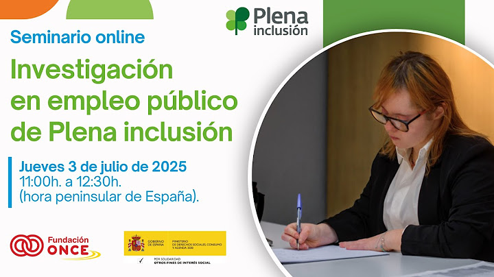 Presentación de Resultados de la investigación sobre Empleo Público | Plena inclusión
