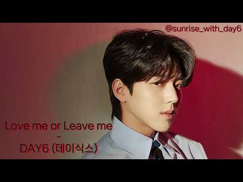 물 속에서 듣는 DAY6 (데이식스) - Love me or Leave me