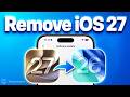 How to Remove iOS 27 Beta &amp; Downgrade iOS 27 to iOS 26 Safely Without Data Loss | 2026 Full Guide