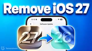 How to Remove iOS 27 Beta & Downgrade iOS 27 to iOS 26 Safely Without Data Loss | 2026 Full Guide