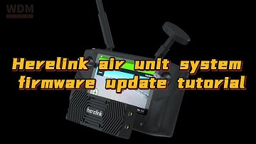 Herelink air unit system firmware update tutorial