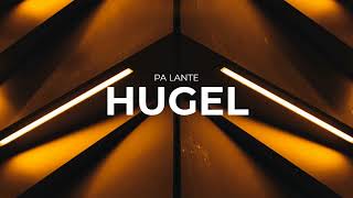 Pa Lante - HUGEL