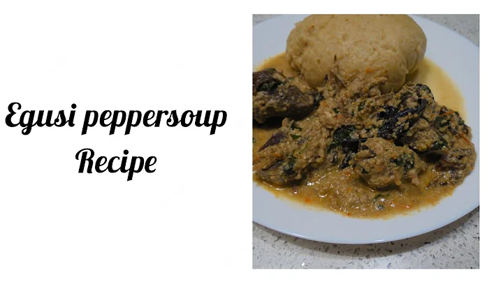 egusi peppersoup recipe (oil-less egusi soup)