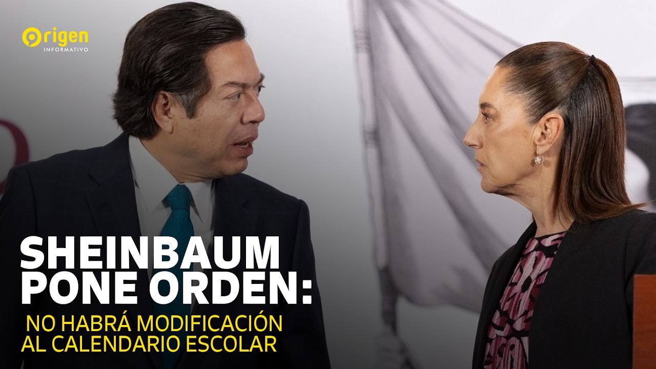 Sheinbaum Pone Orden: No Habrá Modificación al Calendario Escolar