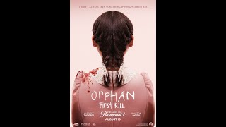 Orphan First Kill (2022) Trailer 4K UHD