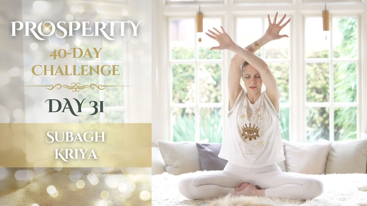 Day 31 | Subagh Kriya | 40-Day Prosperity Challenge with Mariya