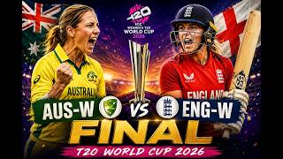 AUS-W vs ENG-W Live Scorecard 🔴 |  Final T20 world cup 2026 match Live Commentary & Watchalong screenshot 4