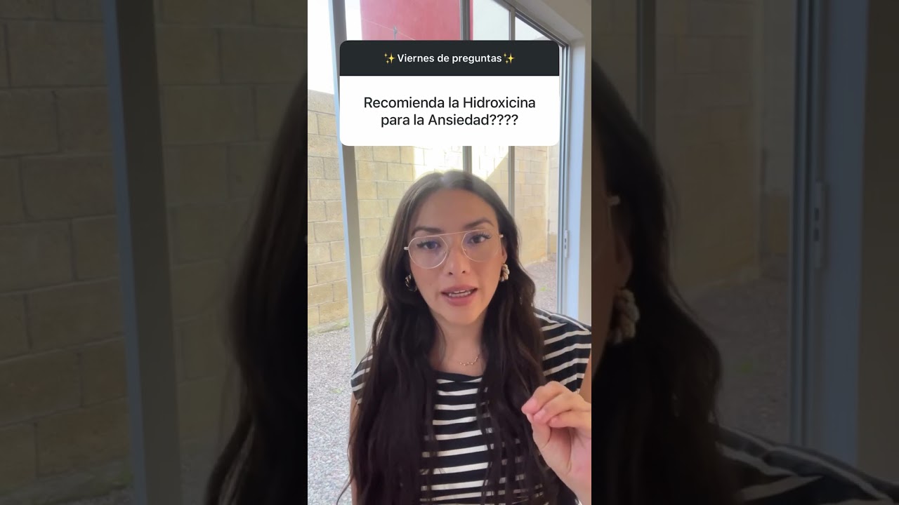 Viernes Q&A. Hidroxicina