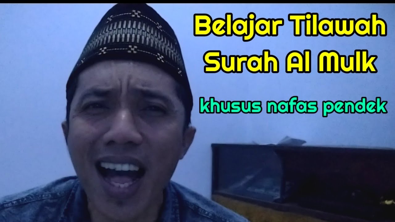 Khusus nafas pendek // Belajar tilawah surah al mulk (tabarok)