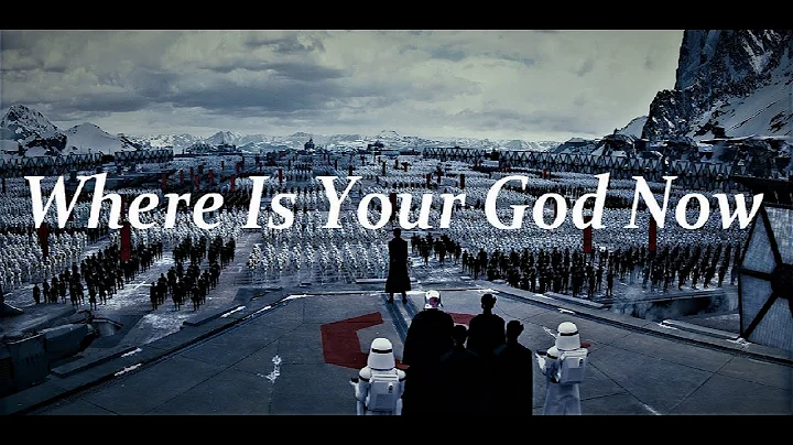 The First Order Tribute - Where Is Your God Now