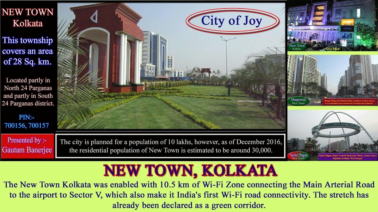 City of Joy Complete New Town Tour with details information