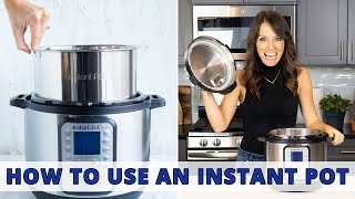 How to Use an Instant Pot  Beginner's Guide