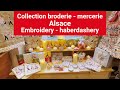 Collection broderie mercerie thme alsace  embroidery haberdashery sewing notions on alsace theme