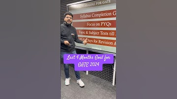 Last 4 Months Goal for GATE 2024 | Steps for Next 4 Months to Get Good Rank #byjusgate #gate2024