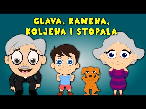 Glava, ramena, koljena i stopala - Dječja pjesmica - Nova verzija