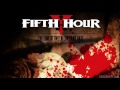 Fifth Hour -   Dusk