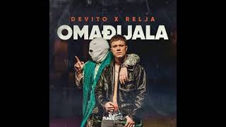 DEVITO X RELJA - OMADJIJALA  (Official Music Video)