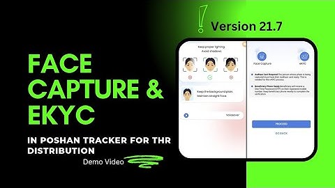 Face Capture & eKYC in Poshan Tracker for THR Distribution - Version 21. 7