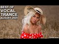 BEST OF VOCAL TRANCE MIX (August 2023) | TranceForce1