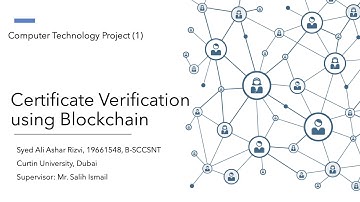Certificate Verification using Blockchain - CTP 1 (Part 1)