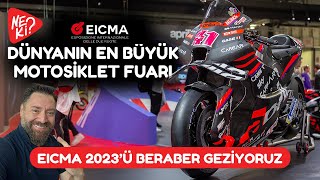 Motosiklet Tutkunlarına Özel: Dünyanın En Büyük Motosiklet Fuarı EICMA 2023 #eicma2023