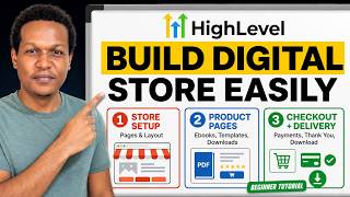 Complete Digital Store Setup On GoHighLevel Tutorial