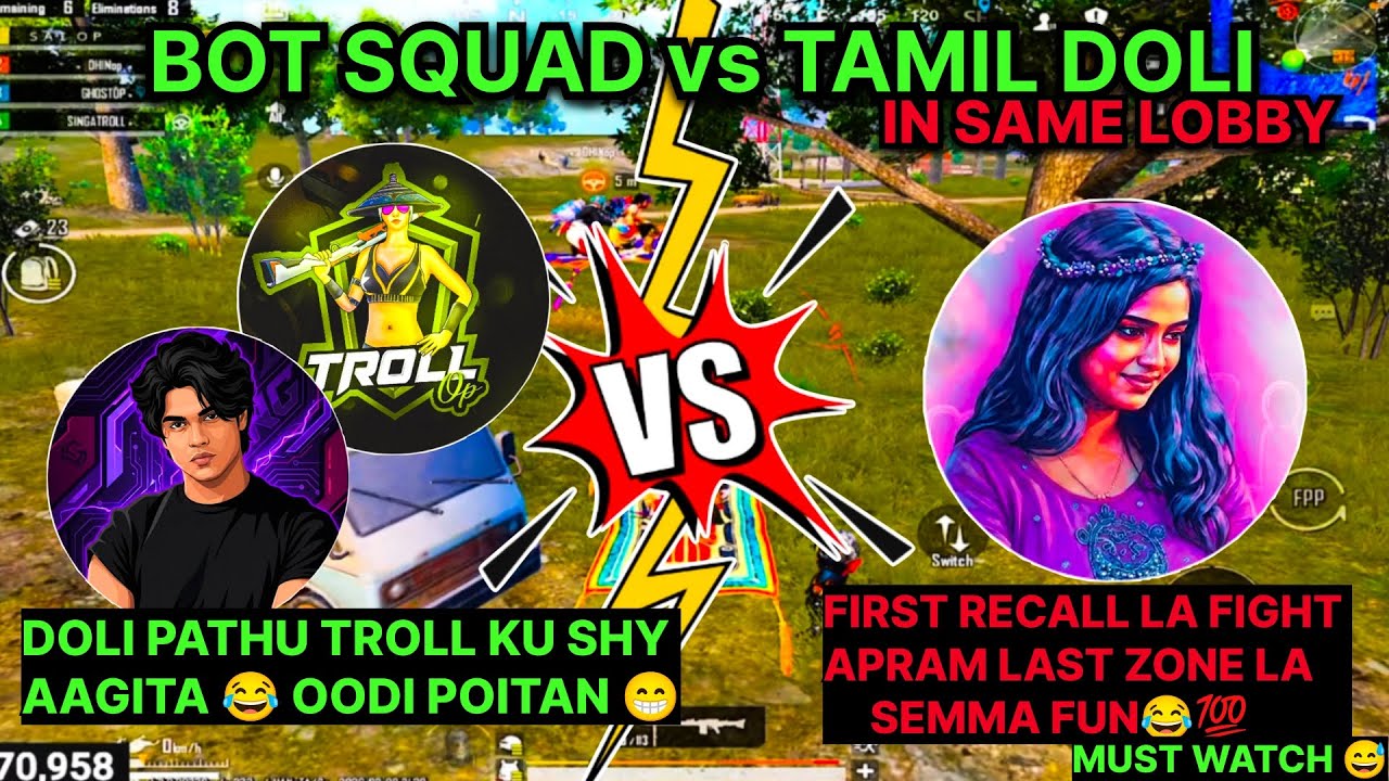 BOT SQUAD VS TAMIL DOLI || IN SAME LOBBY|| SEMMA FUN WITH DOLI 😂 || 