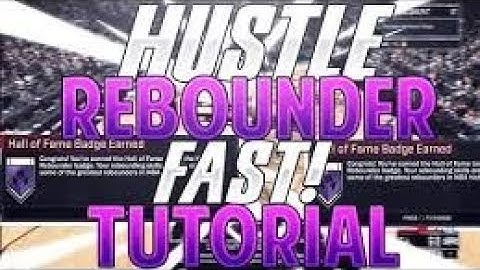HOW TO GET HUSTLE REBOUNDER SUPER FAST IN NBA 2K18!!! HUSTLE REBOUNDER BADGE TUTORIAL!!!