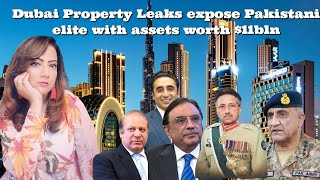 #BhejaFry #Dubai Property Leaks expose #Pakistani elite with assets worth $11bln