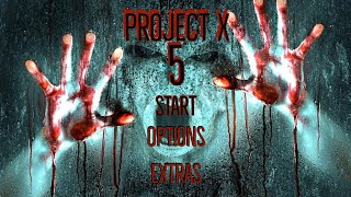 PROJECT X 5 Start Screen