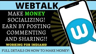 make money with webtalk 2021 | webtalk cash reward | how it works | online money goals