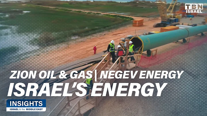 Energy Sources in Israel: Zion Oil and Gas & Negev Energy | Insights: Israel & the Middle East