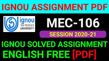 MEC-106 Solved Assignment 2021, MEC 106 Solved Assignment 2020-21 in English, MEC 106 Assignment