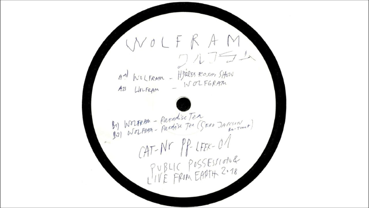 Wolfram - Paradise Tea (Gerd Janson Re-treat) - YouTube