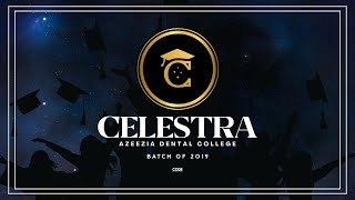 CELESTRA 25 | Graduation Ceremony | Azeezia Dental College | 09th Oct. 2025 | 09.00am | LIVE