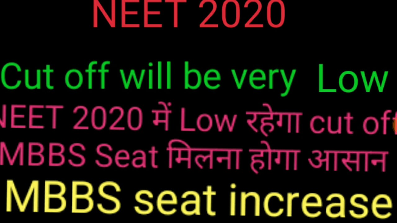 NEET 2020 expected cut off