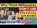 How NOT Using a Financial Advisor Made Us Millionaires