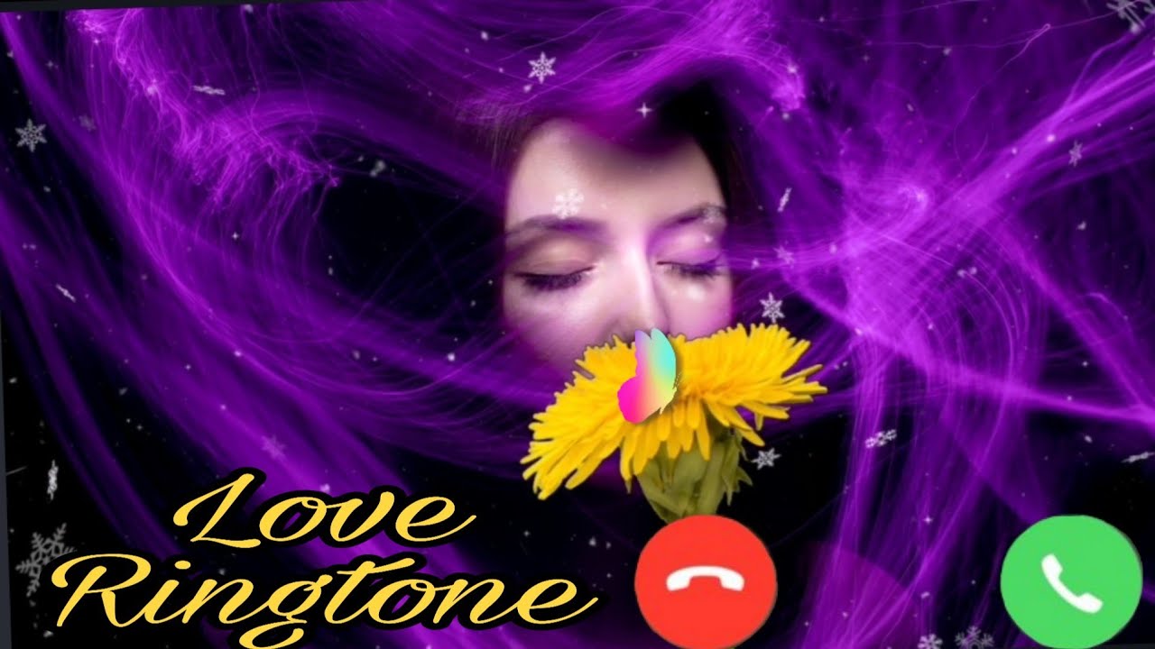 Ringtone 2021 Mobile Ringtone Love Ringtone Romantic Ringtone
