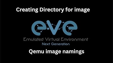 How to create directory in Eve ng | Uploading Image |Qemu image namings