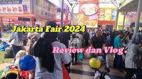 Jakarta Fair 2024 Kemayoran | Review Lengkap PRJ Kemayoran | Info Tiket dan Diskon - Ezhar