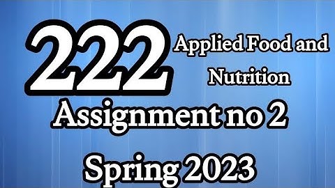 AIOU Code 222 Solved Assignment No.2 Spring 2023 #aiou #aiousolveassignments