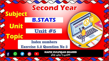 Inter Part-2 Business Statistics Unit 05{Lecture No 19} Index Number 5.2 #hafizzulfiqarshahid