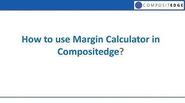 How to use Margin Calculator in Compositedge? #compositedge