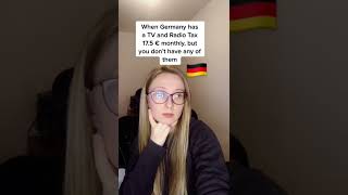 When Germany has a Tv And Radio Tax and it’s mandatory