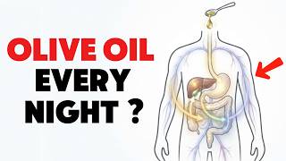 What REALLY Happens To Your Organs If You Drink Olive Oil Every Night Before Bed