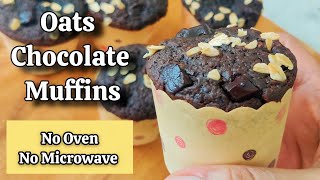 No Oven Chocolate Oats Muffins Oats Cupcakes Without Oven