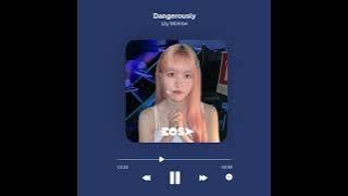 Lily NMIXX - Dangerously (AI Cover)