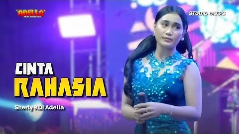 CINTA RAHASIA - Sherly KDI Adella | OM ADELLA LIVE TEGAL [PERANTARA COMMUNITY]
